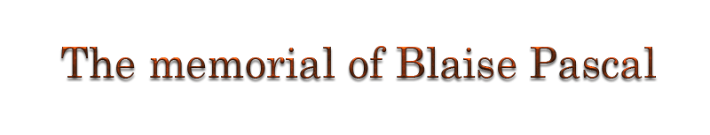 The Memorial of Blaise Pascal  