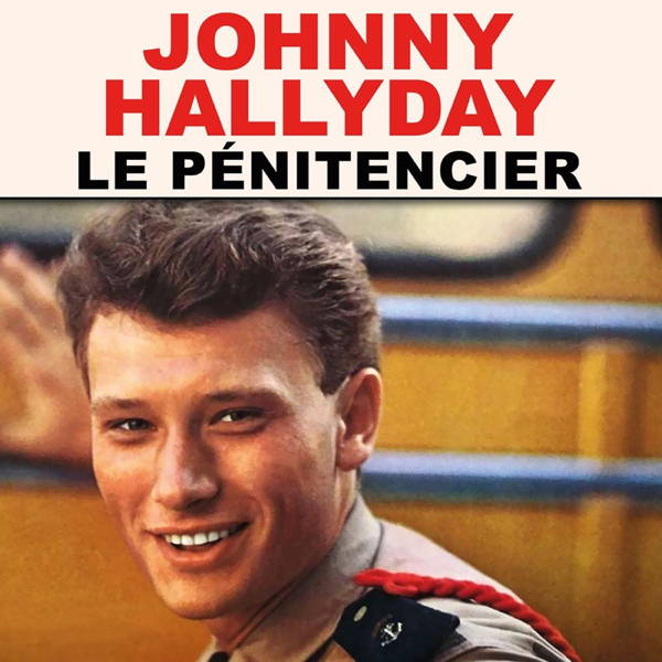 Johnny Hallyday: le pénitencier