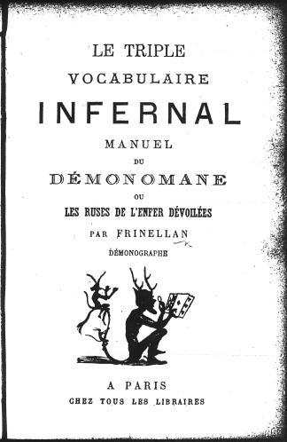 Le triple vocabulaire infernal  ou  les ruses de l'enfer dévoilées