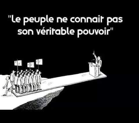 Le peuple ne connait pas son véritable pouvoir