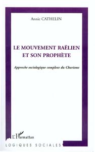 Le Mouvement raélien et son prophète