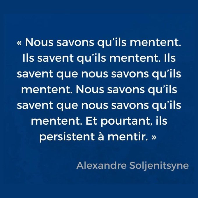 Nous savons qu'ils mentent...