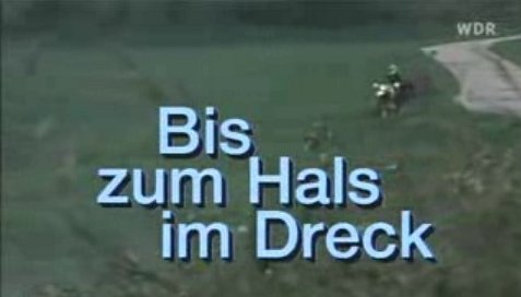 Bis zum Hals im Dreck