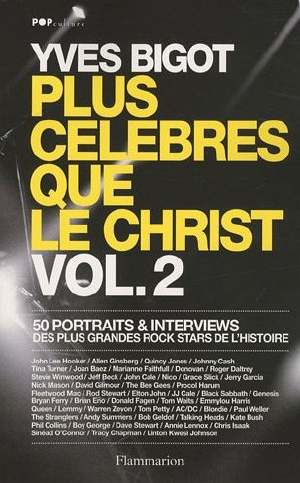 Plus célèbres que le Christ - Vol 2