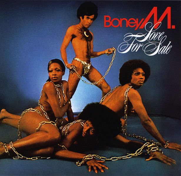 Boney M.  "Love for Sale" ("Amour à vendre") 