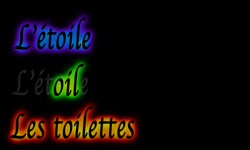 "L'étoile"... "Les toilettes"