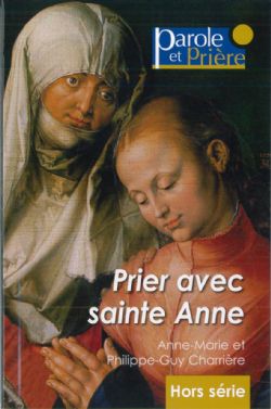 Prier avec sainte Anne...