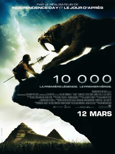 10 000 BC: Affiche d'annonce en langue Française du film de Roland Emmerich