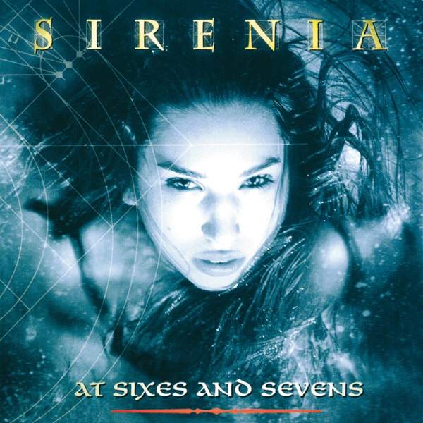 "At sixes and sevens" par le groupe Sirenia